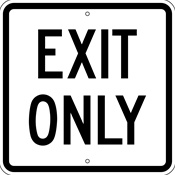 Exit Only sign