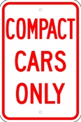 Compact Cars Only sign