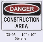 Danger Construction Area styrene sign