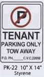 Tenant Parking/ Tow Away Styrene Sign