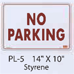 No Parking Styrene Sign
