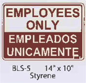 Employees Only Styrene Sign- English/ Spanish