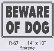 Beware of Dog styrene sign