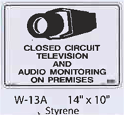 Closed Circuit Television styrene sign