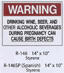 Warning Drinking While Pregnant styrene sign
