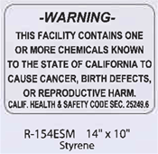 Warning Chemicals in California styrene sign