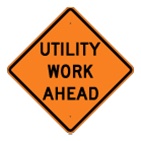Utility Work Ahead
