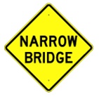 Narrow Bridge Warning sign